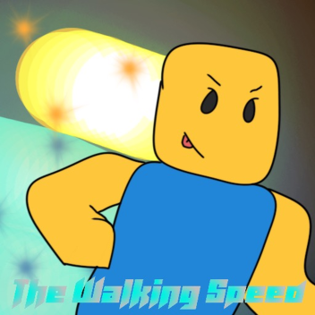 [UPDATE 1] The Walking Speed