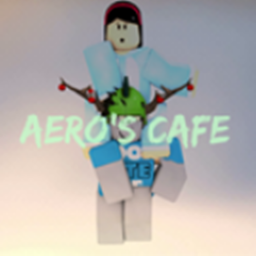 Aero's Cafe™ {V2}