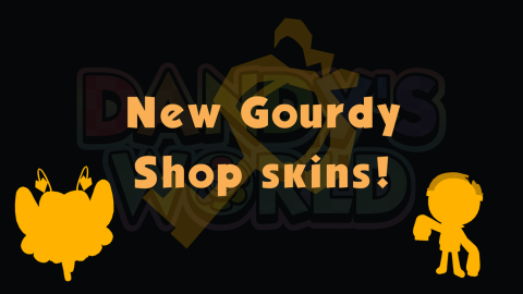 New Gourdy Shop skins!