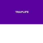 TRAP LIFE store