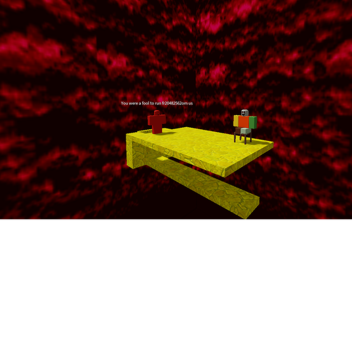 You were a fool to run fr2992010245252525262om us