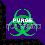 The Purge Bloodline
