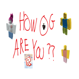 How OG Are You?