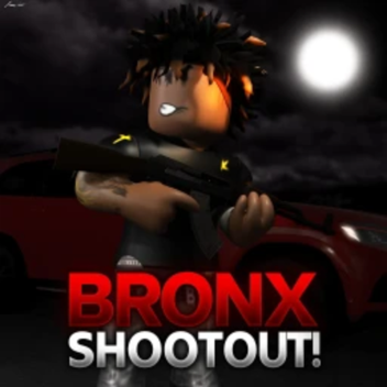 [❗FREE GUNS❗] Bronx Shootout