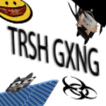 TRSH GXNG