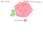 Roses and Tacos ;|