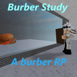 Burber Study (READ DESC)