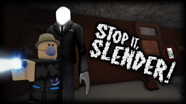 Thumbnail for Roblox game: Stop It, Slender!