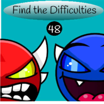 (48) Find The Difficulties!