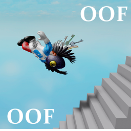 Fall down a staircase and Oof