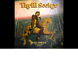 THRILL SEEKER