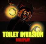 Toilet Invasion Roleplay