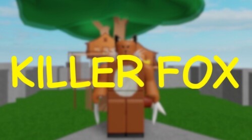 (BACK) Survival the killer Fox