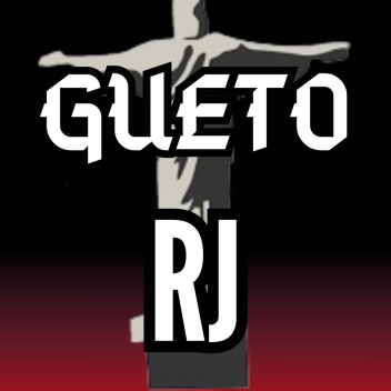GUETO RJ