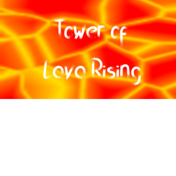 Tower of Lava Rising