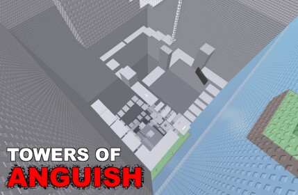 Towers of Anguish