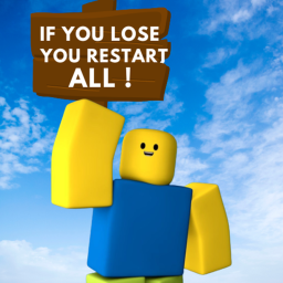 If you LOSE, You restart ALL !!