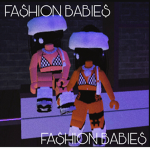 FA$HI0N BABIE$