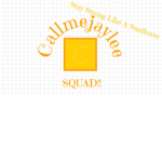 #CallmeSquad!