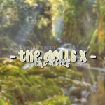 the dolls x