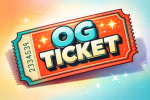 OG Ticket