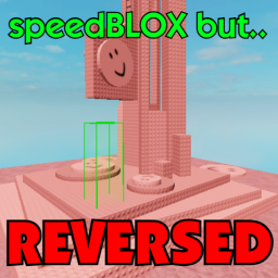 SpeedBLOX: Reverse