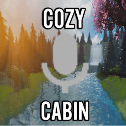 COZY CABIN (MIC UP)