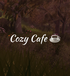 The Cozy Cafe (OFFICIAL)