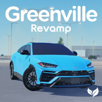 [New Update!]Greenville Revamp
