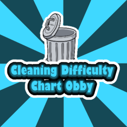 CLEANING DIFFICULTY CHART OBBY!! 🗑🗑🗑 (WIP)