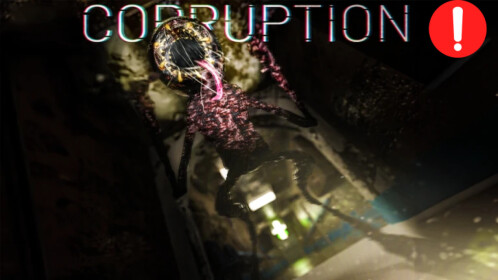 Corruption [HORROR] 