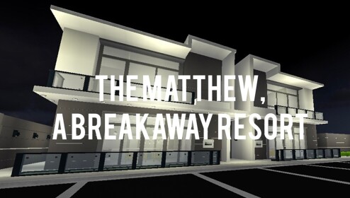 The Matthew || A Breakaway Resort & Spa