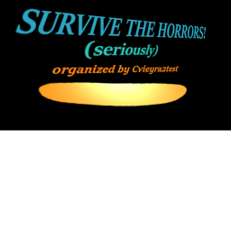 Survive The Horrors!