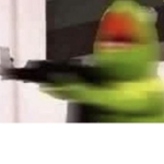 Kermit With A Gun