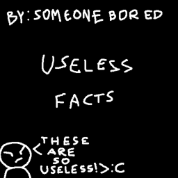 Useless facts