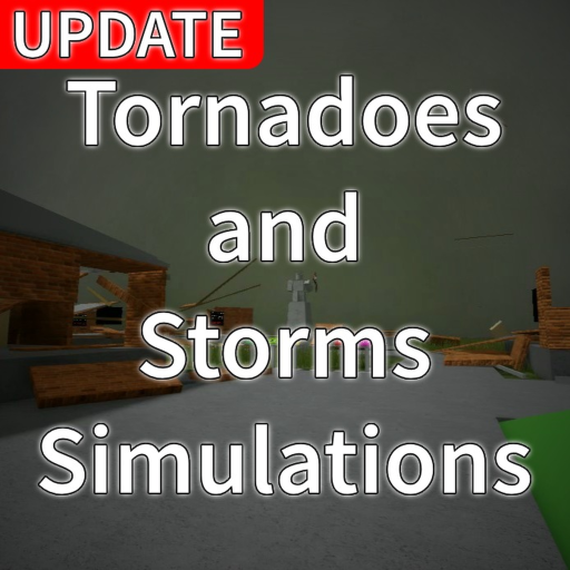 Tornadoes And Storms Simulations