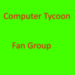 Computer Tycoon Fan Group