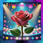THE_ ROSE_CLUB!