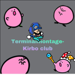 Terminalmontage-Kirbo club