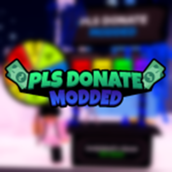 Pls Donate Modded [Back]