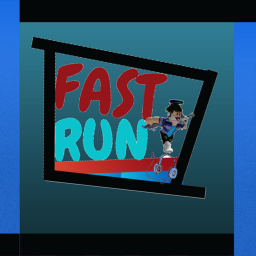 Fast Run (Update)