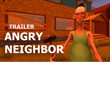 angry neighbor