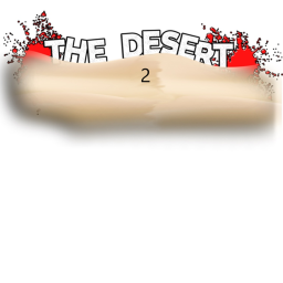 TTRG Archive: The Desert 2 🏜️ [Story]
