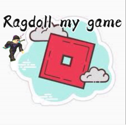 Ragdoll my game