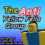 The Anti Yellow Fella Group