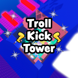 Troll Kick Tower!