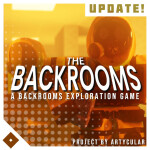 [UPDATE!] The Backrooms | ASYNC