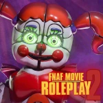 FNAF 2 Movie: ロールプレイ
