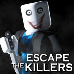 Escape the Killers 