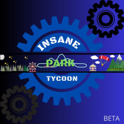 [🎢] Insane Park Tycoon! (Beta)